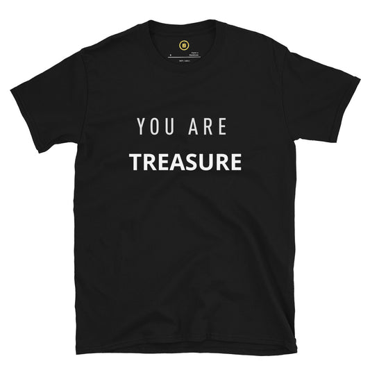 Short-Sleeve Unisex "You are Treasure" T-Shirt